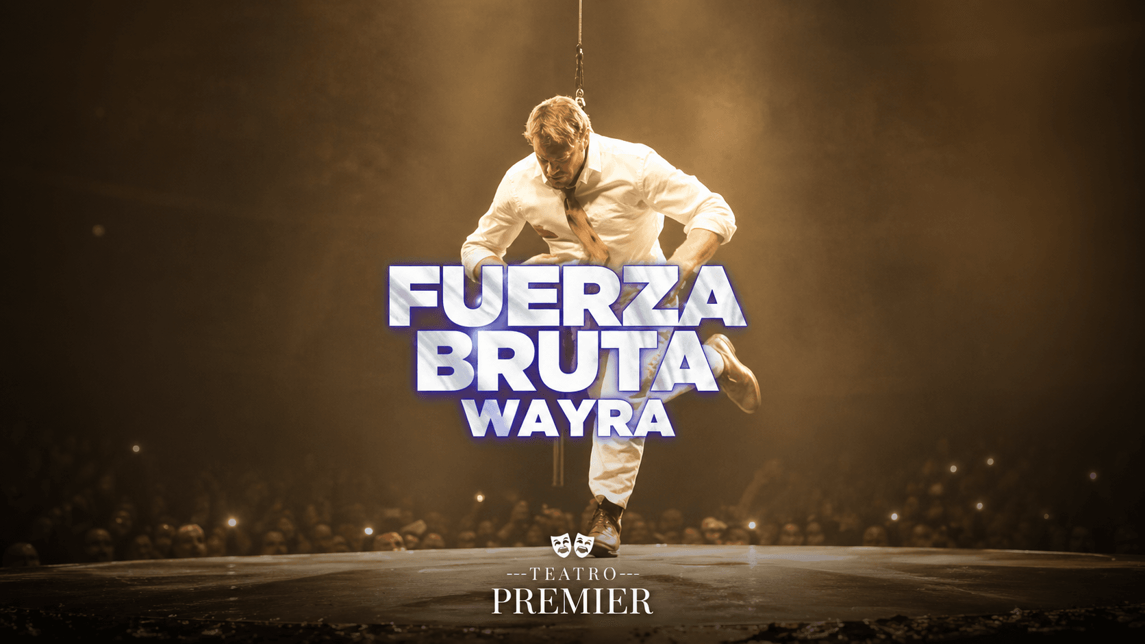 Fuerza Bruta — Wayra